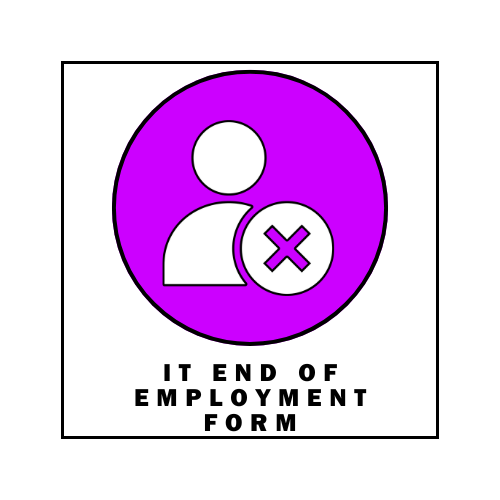 IT End of Employment Form